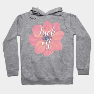 Fuck Off | Go Away | Leave Me Alone | COVID-19 | Social Distance Hoodie